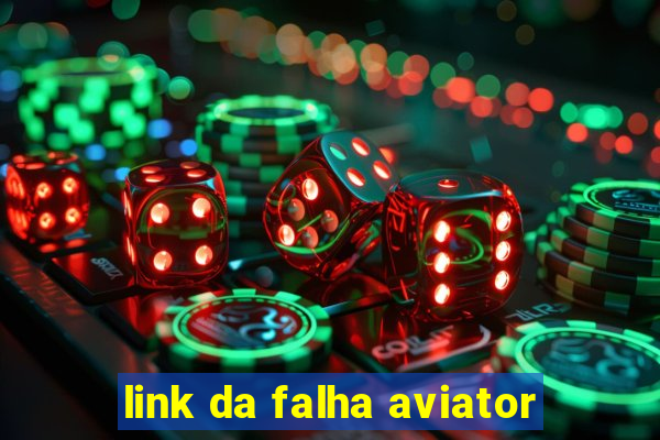 link da falha aviator